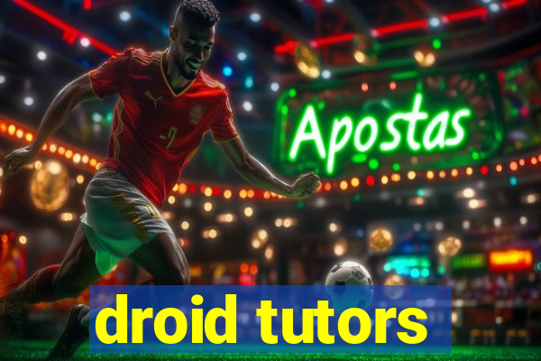 droid tutors